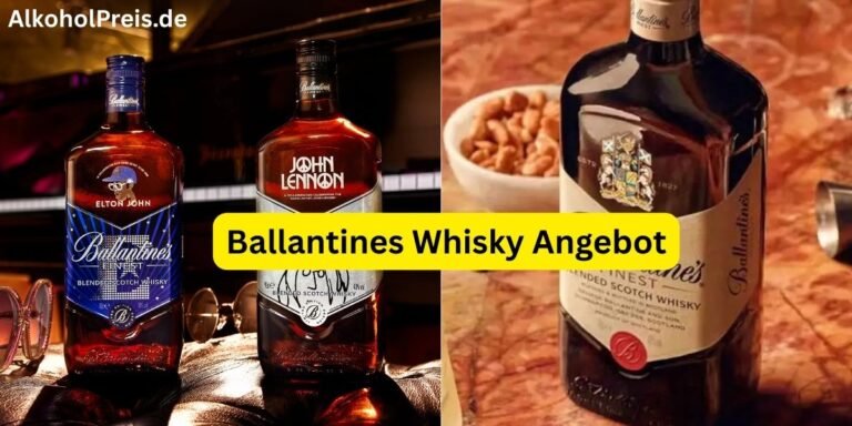 Ballantines Whisky Angebot