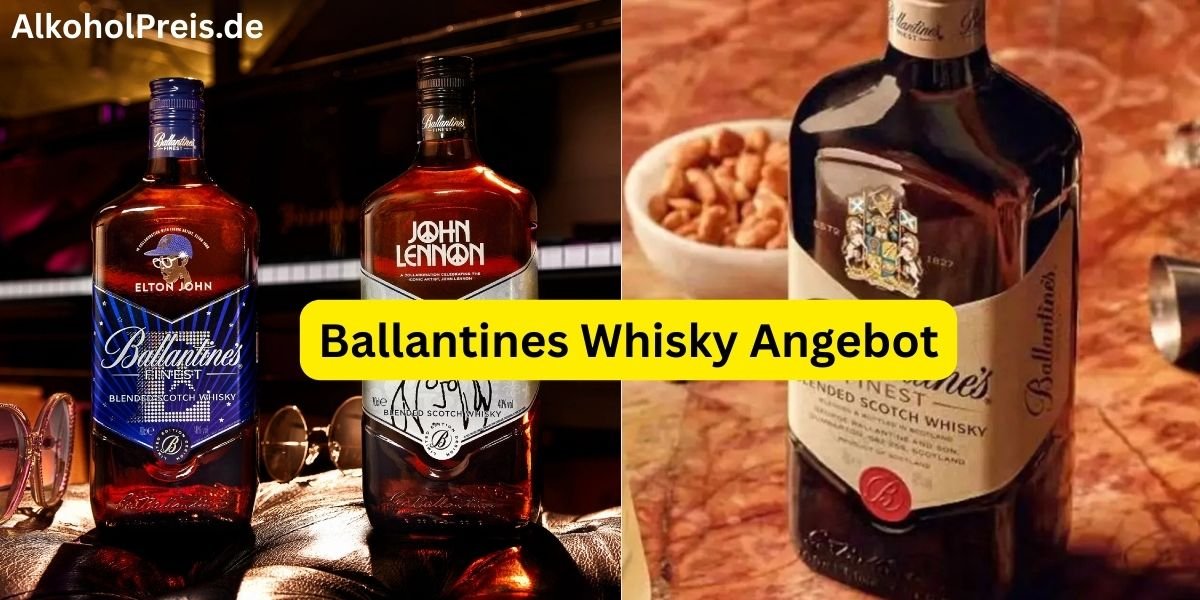 Ballantines Whisky Angebot