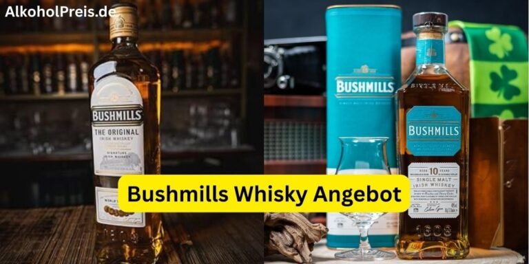 Bushmills Whisky Angebot
