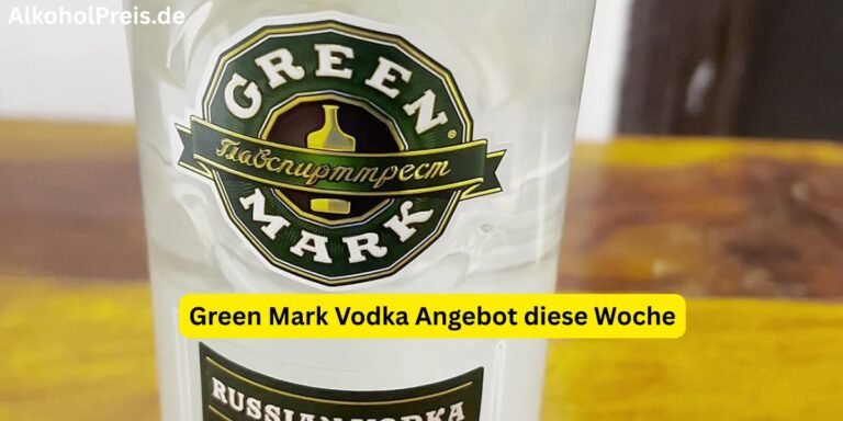 Green Mark Vodka Angebot diese Woche