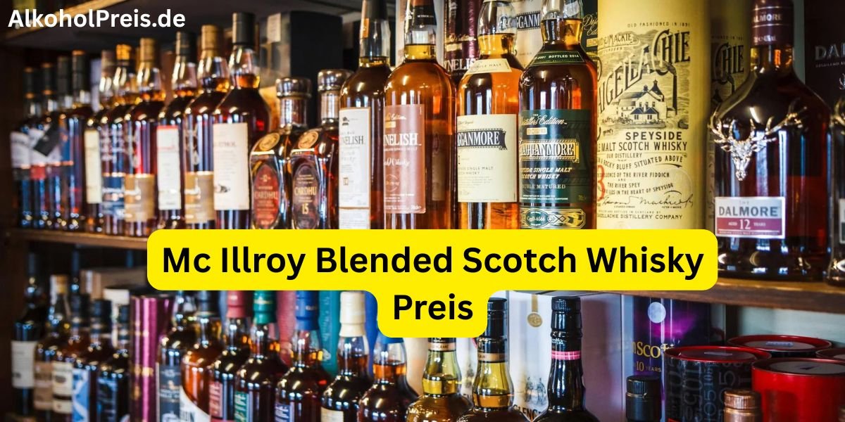 Mc Illroy Blended Scotch Whisky Preis