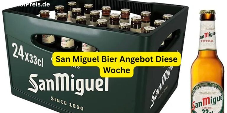 San Miguel Bier Angebot Diese Woche