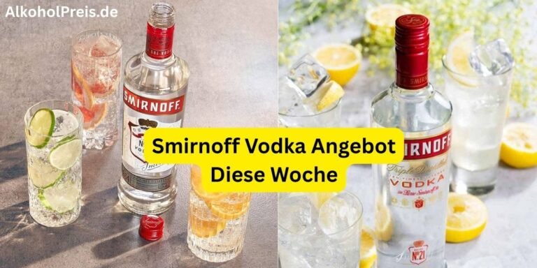 Smirnoff Vodka Angebot Diese Woche