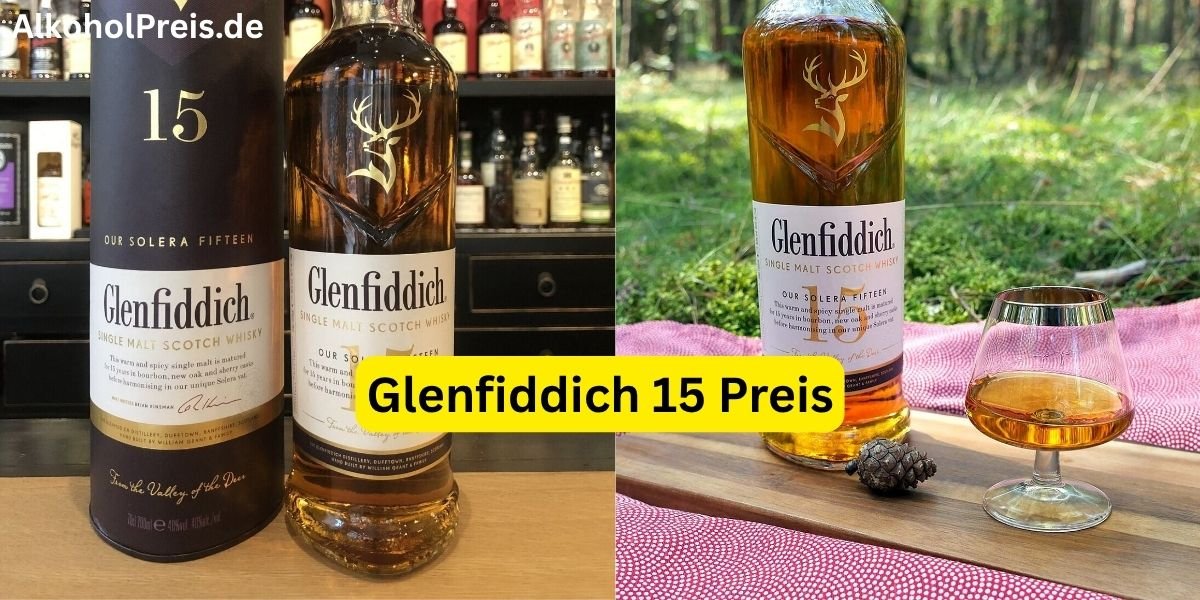 Glenfiddich 15 Preis