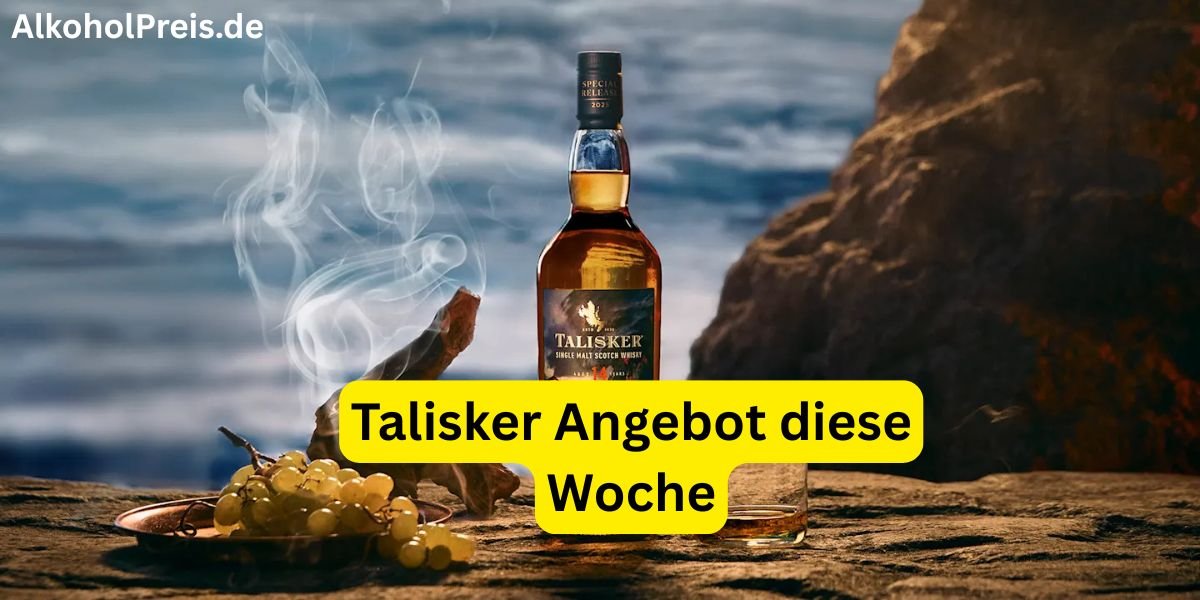 Talisker Angebot diese Woche